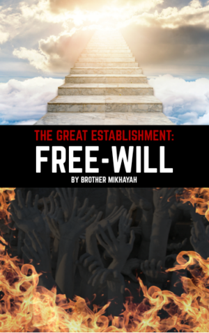 THE GREAT ESTABLISHMENT: FREE WILL